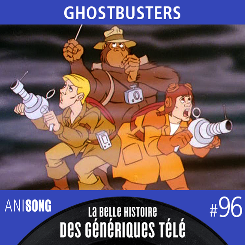 La Belle Histoire des Génériques Télé #96 – Ghostbusters