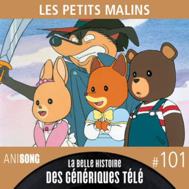 Les petits malins - générique