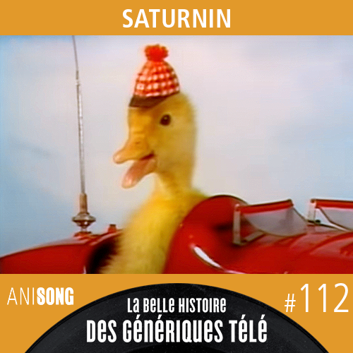 Saturnin, les génériques télé
