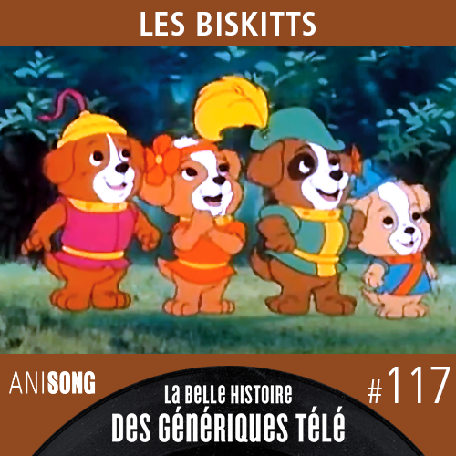 Les Biskitts - Générique