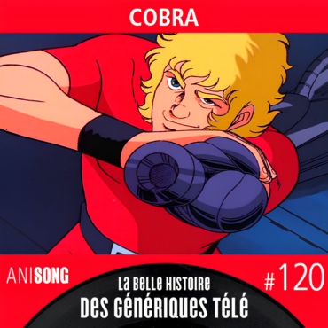 Cobra - La belle histoire du générique télé