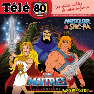 Télé 80 - Les Maîtres De L'Univers Musclor Et She-Ra