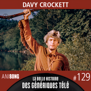 Davy Crockett - Générique