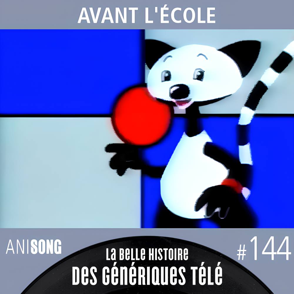 Avant l'école - Générique Manou