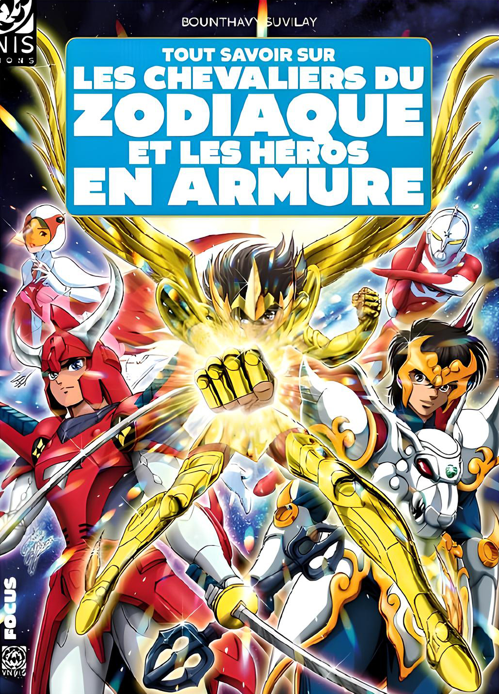 Tout savoir sur les Chevaliers du Zodiaque et les héros en armure