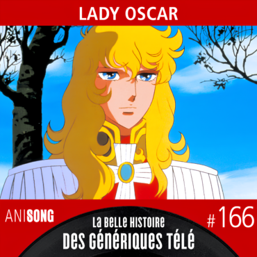 Lady Oscar - Génériques