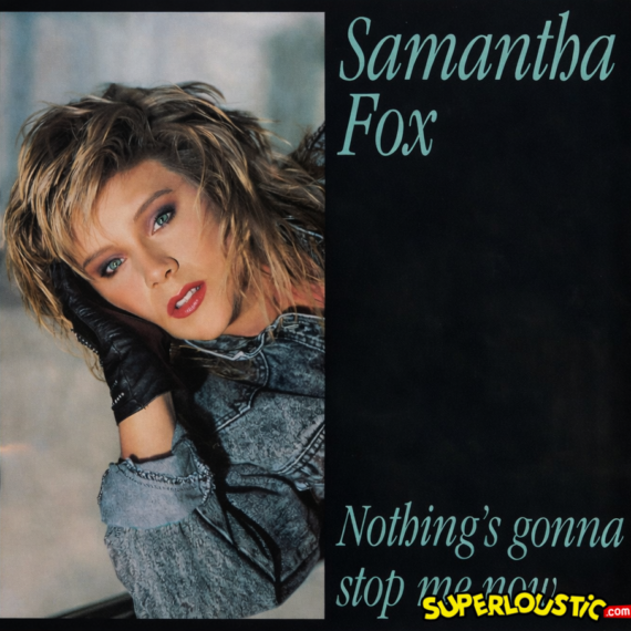Nothing's gonna stop me now - Samantha Fox