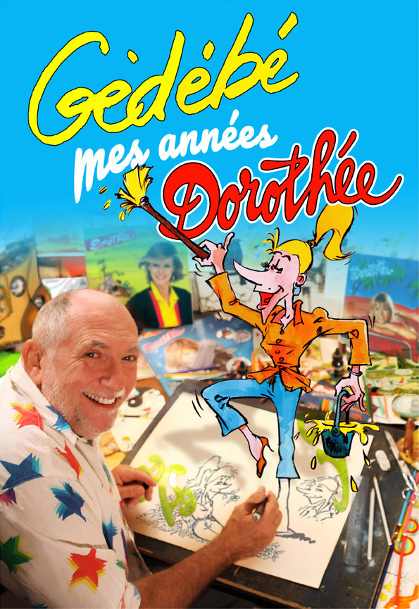 livre Gédébé mes années dorothée