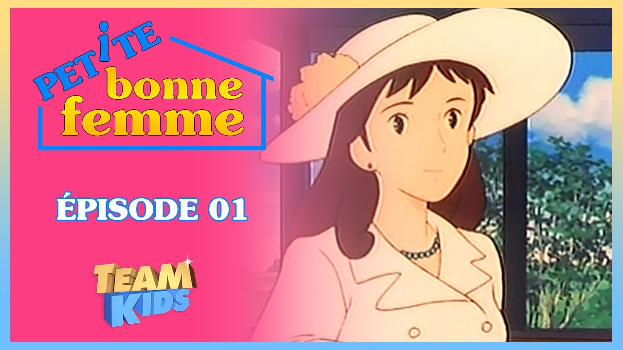 Petite bonne femme - Tous les épisodes