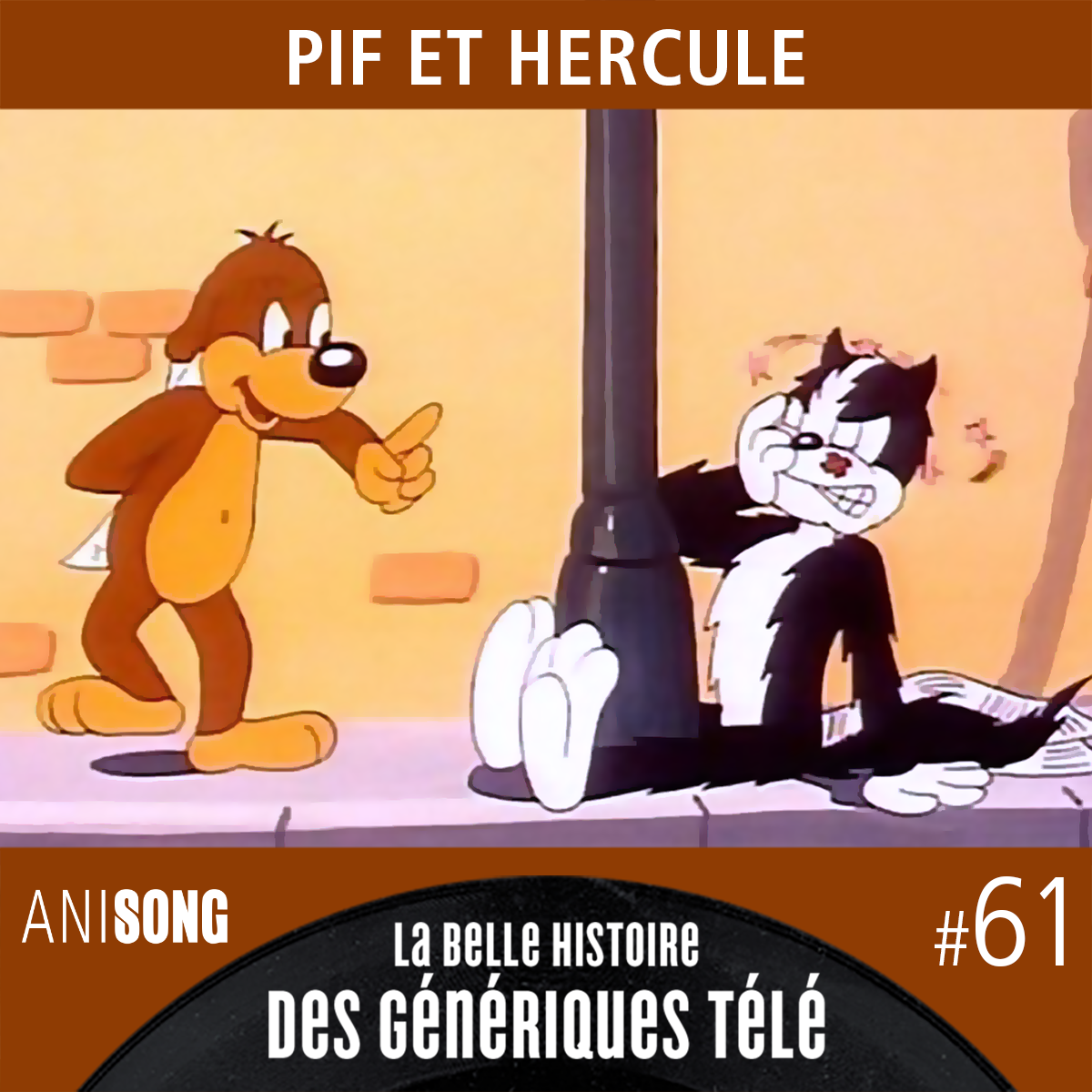 La Belle Histoire des Génériques Télé #61 – Pif et Hercule (V2)