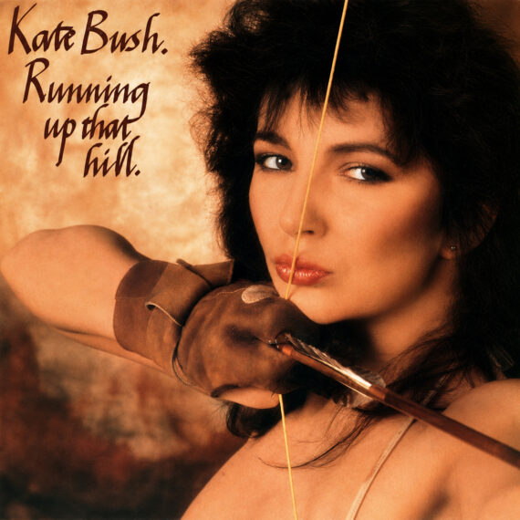 Running up that hill - Kate Bush