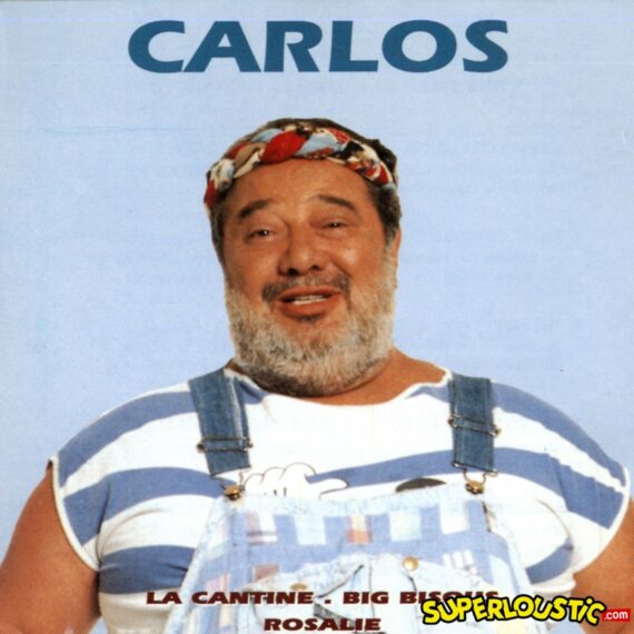 Je suis un rigolo - Carlos