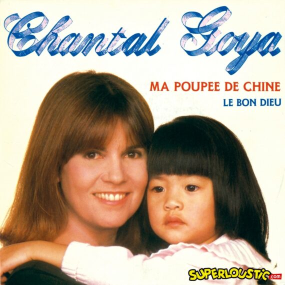 Ma poupée de Chine - Chantal Goya