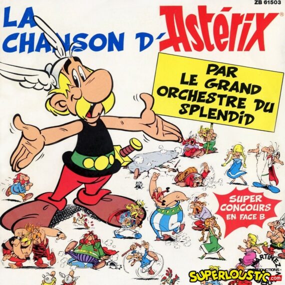 La chanson d'Astérix - Le Grand Orchestre du Splendid