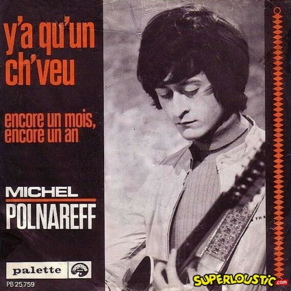 Y'a qu'un ch'veu - Michel Polnareff