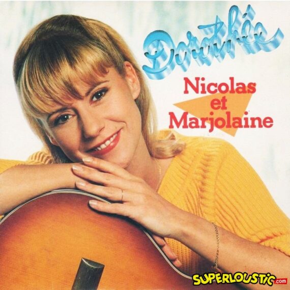 Nicolas et Marjolaine - Dorothée