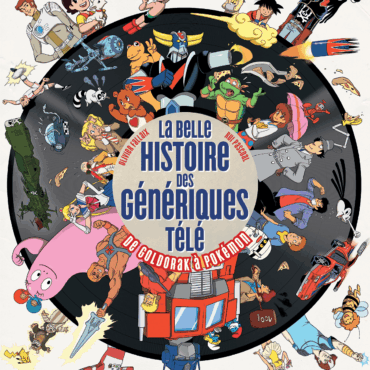 La Belle Histoire des Génériques Télé