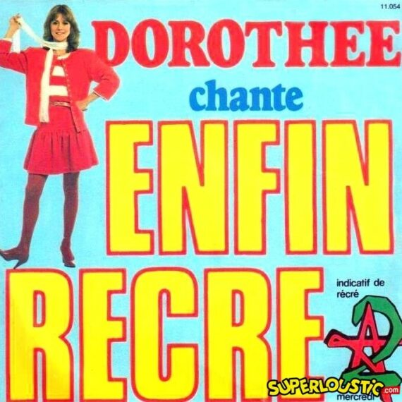 Enfin RécréA2 - Dorothée