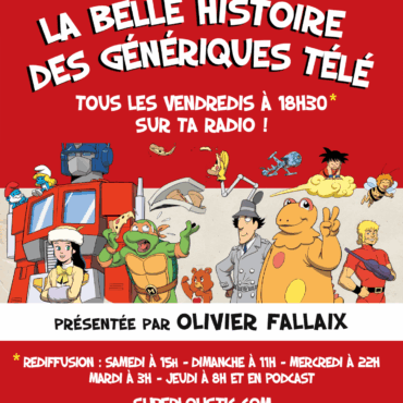 La Belle Histoire des Génériques Télé