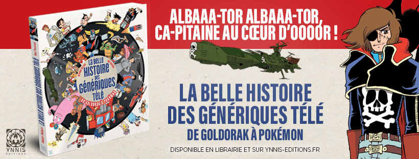 La belle histoire des génériques télé - Editions Ynnis