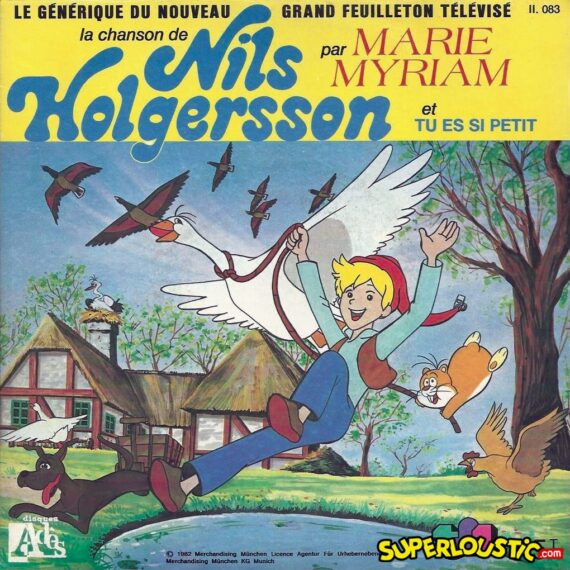 Tu es si petit (Gén.fin Nils Holgersson) - Marie Myriam