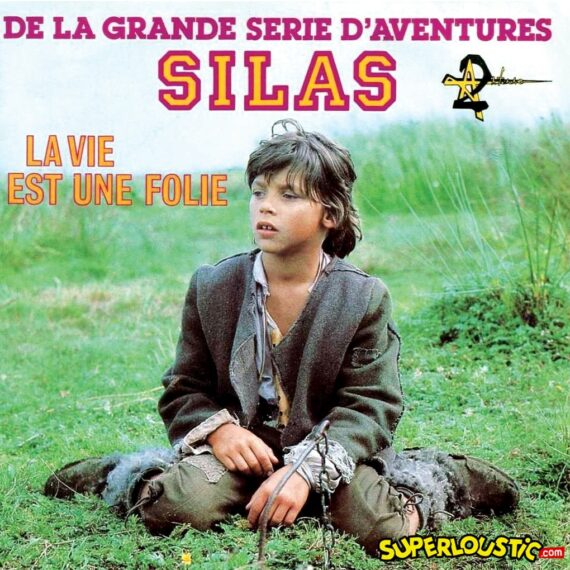 Silas la vie est une folie - Dominique Pankratoff